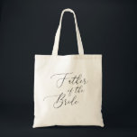 Father of the bride. Black and white wedding Tote Bag<br><div class="desc">Elegant black and white script wedding tote bag "Father of the bride". Please contact me if you need additional items.</div>