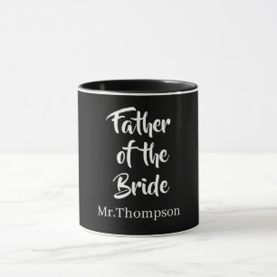 Father of the Bride Custom Wedding Parent Gift Mug
