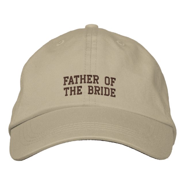 Father of the Bride! Embroidered Hat (Front)