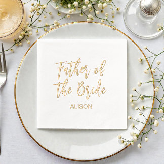 Father of the Bride Gold White  Foil Napkins
