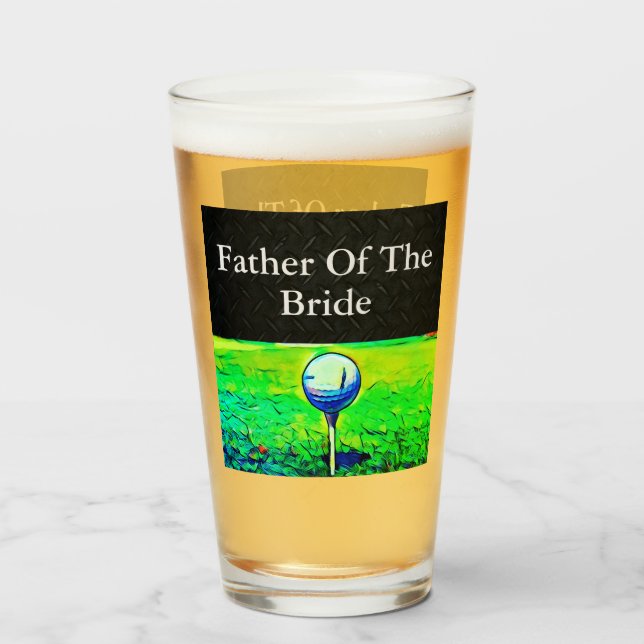 Father of The Bride Golf Sports Wedding Bachelor Glass (Back Filled)