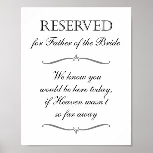 Father of the Bride Heaven Memorial Reserved Sign