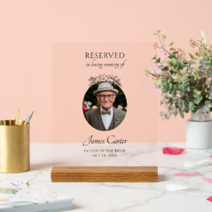 Father Of The Bride In Loving Memory Wedding Acrylic Sign