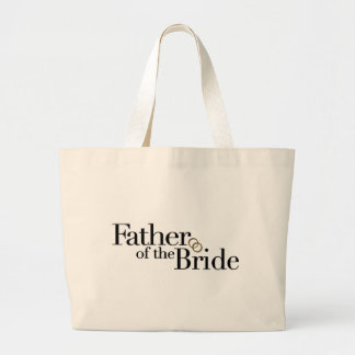 Father Of The Bride Large Tote Bag