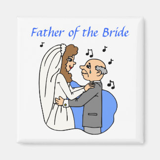 Father of the Bride Magnet