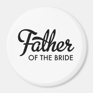 Father of the Bride Magnet