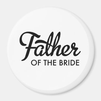 Father of the Bride Magnet