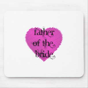 Father of the Bride Mouse Pad