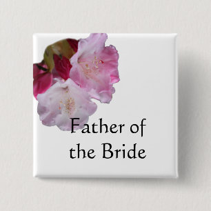 father of the bride or groom wedding button