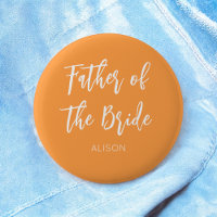 Father of the Bride Orange White Button