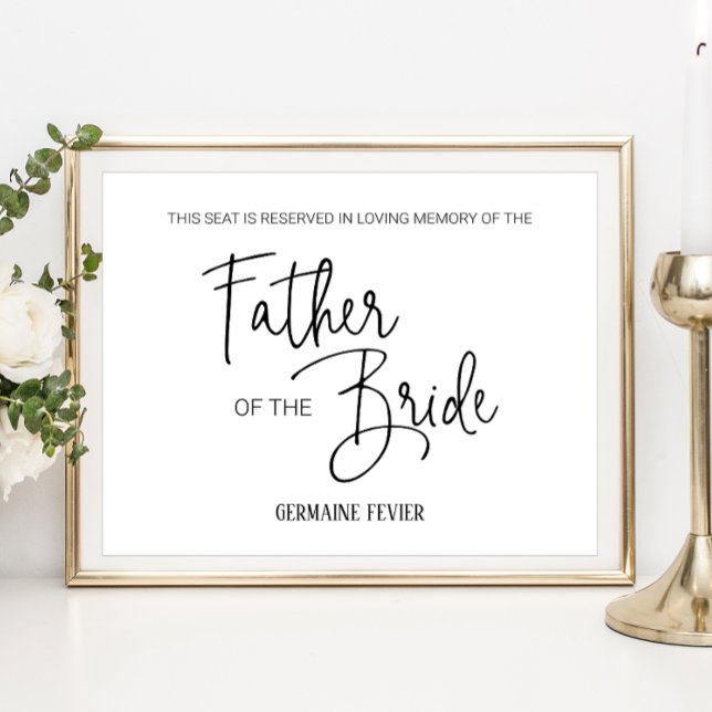 Father of the Bride Reserved Seat Memorial Wedding Poster (Creator Uploaded)