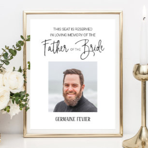 Father of the Bride Reserved Seat Wedding Memorial Poster