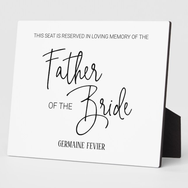 Father of the Bride Seat Reserved Memorial Wedding Plaque (Side)
