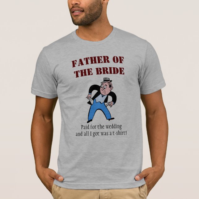 Father of the Bride T-Shirt (Front)