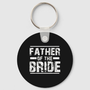 Father Of The Bride Wedding Bridal Party  Key Ring