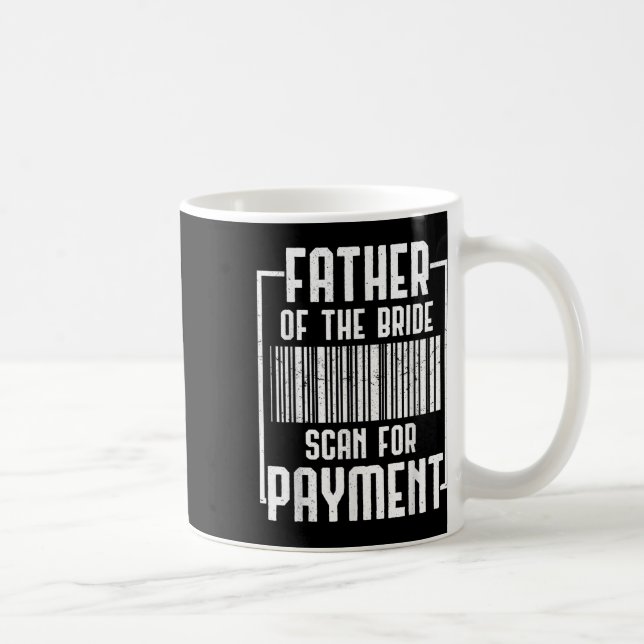 Father Of The Bride Wedding Ceremony Reception Gro Coffee Mug (Right)