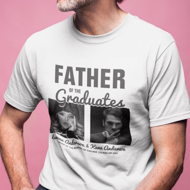 Father Of The Graduates | Double Graduation T-Shirt (Creator Uploaded)