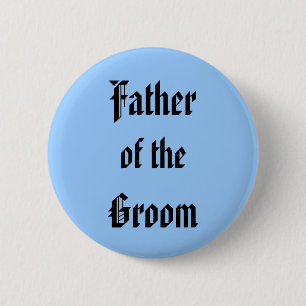 Father of the Groom 6 Cm Round Badge