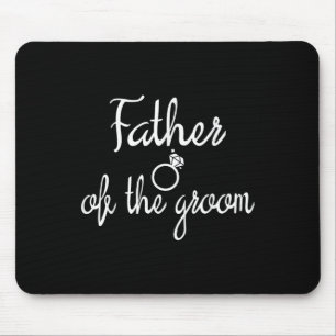 Father Of The Groom Bachelor Party Bridesmaid Brid Mouse Pad
