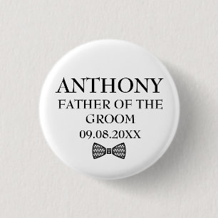Father of the groom Black Elegant Gifts Wedding 3 Cm Round Badge