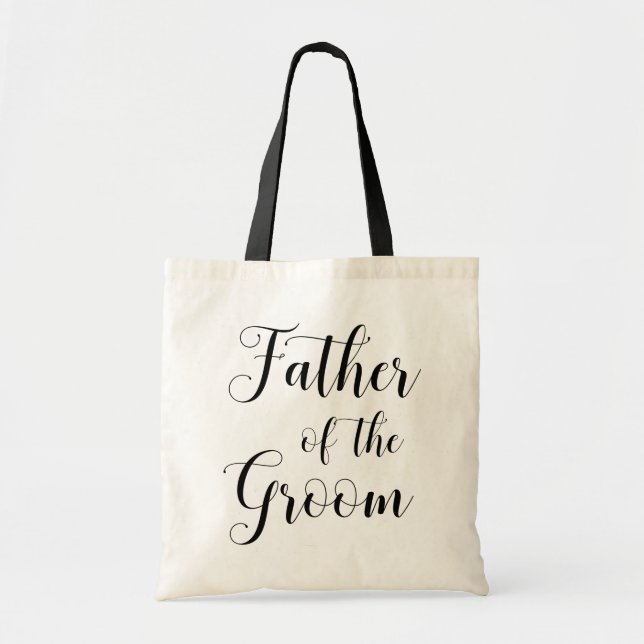 Father of the groom. Black white wedding script Tote Bag (Front)