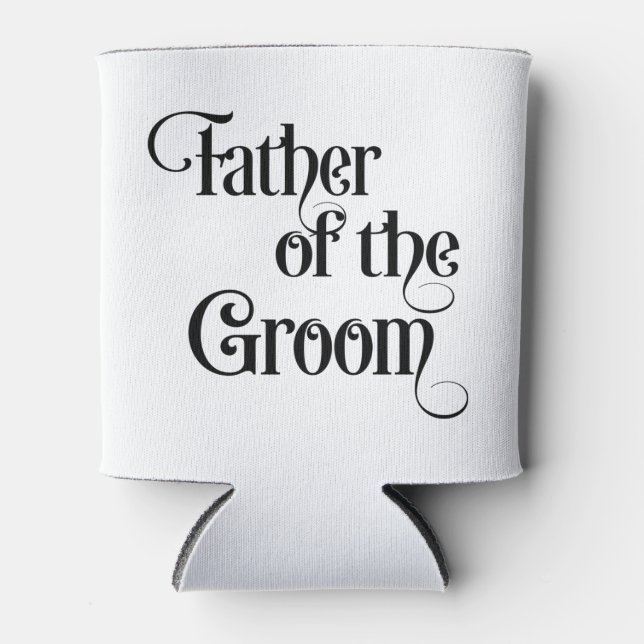 Father of the Groom Can Cooler (Front)