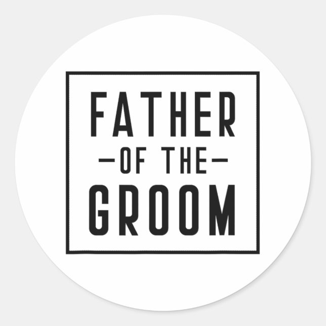 Father Of The Groom - Dad  Classic Round Sticker (Front)