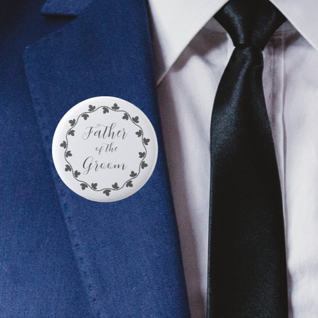 Father of the Groom Ivy Botanical Wedding 6 Cm Round Badge (In Situ Wedding)