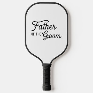 Father of the Groom Personalized  Pickleball Paddle