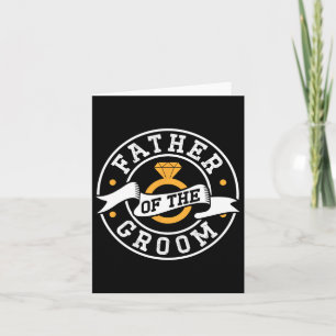 Father Of The Groom Sayings Bachelor Party Wedding Card