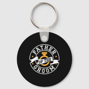 Father Of The Groom Sayings Bachelor Party Wedding Key Ring