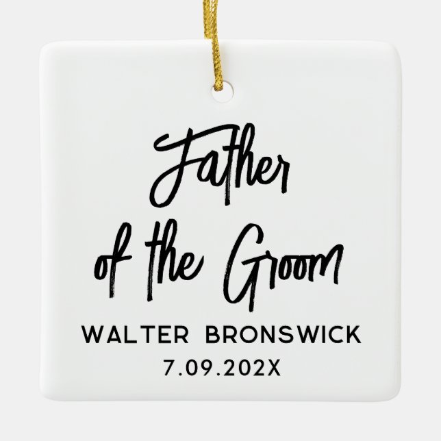 Father Of The Groom Script Wedding Christmas Ceramic Ornament (Front)