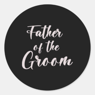 Father Of The Groom Tee Wedding Team Of Groom Dad  Classic Round Sticker