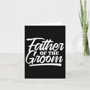 Father Of The Groom Wedding Bachelor Party Matchin Card