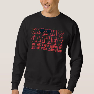 Father Of The Groom Wedding Bachelor Party Sweatshirt