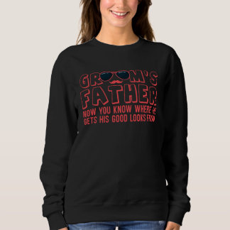 Father Of The Groom Wedding Bachelor Party Sweatshirt