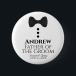Father of the Groom Wedding Button Name Tag<br><div class="desc">These fun buttons are designed as a gift for the father of the groom. Perfect for identifying them at a wedding shower or rehearsal dinner. The buttons feature an image of a black tie with three buttons. The text reads "Father of the Groom" and has a space to enter his...</div>