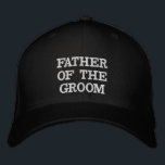 FATHER OF THE GROOM WEDDING Embroidered Baseball Hat<br><div class="desc">FATHER OF THE GROOM WEDDING Embroidered Baseball Cap</div>