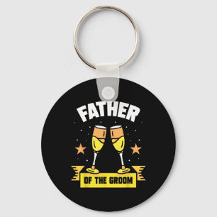Father Of The Groom Wedding Party Sayings Bachelor Key Ring