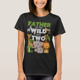 Father of the Wild Two Zoo Birthday Safari Jungle  T-Shirt
