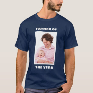 Father Of The Year Personalised Custom Photo Daddy T-Shirt