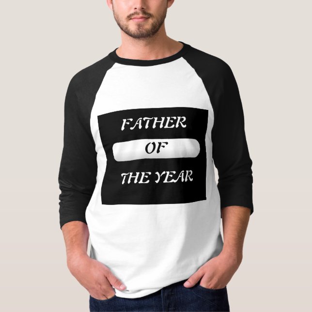 father of the year T-Shirt (Front)