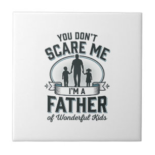 Father of Wonderful Kids Vintage Quote Design_1 Tile