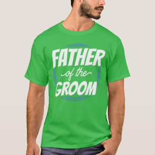Father Ofhe Groom Party Bachelor Wedding retro T-Shirt