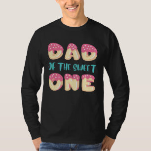 Father Papa Appa Dad of the sweet one T-Shirt