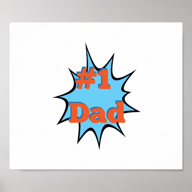 Father Poppa Number One Dad #1 Poster (Front)