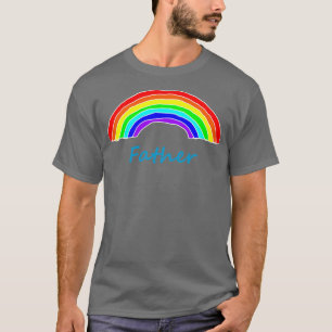 Father Rainbow for Fathers Day T-Shirt