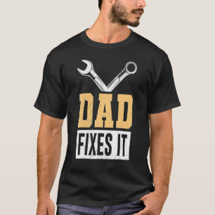 Father Repairs The Screwdriver Hobbyist Papa Do It T-Shirt