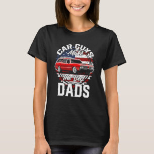 Father s Day Classic American Custom Car Station W T-Shirt
