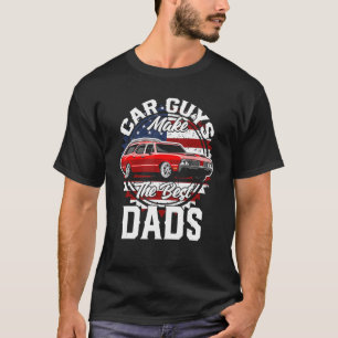 Father s Day Classic American Custom Car Station W T-Shirt